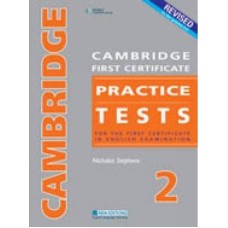 CAMBRIDGE FIRST CERTIFICATE Practice Tests 2