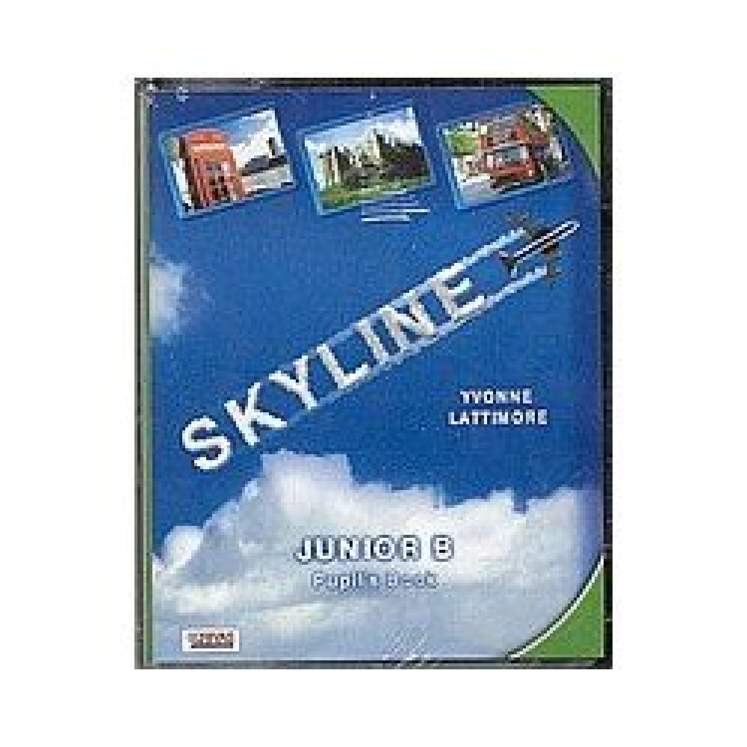 SKYLINE JUNIOR B Pupil's Book