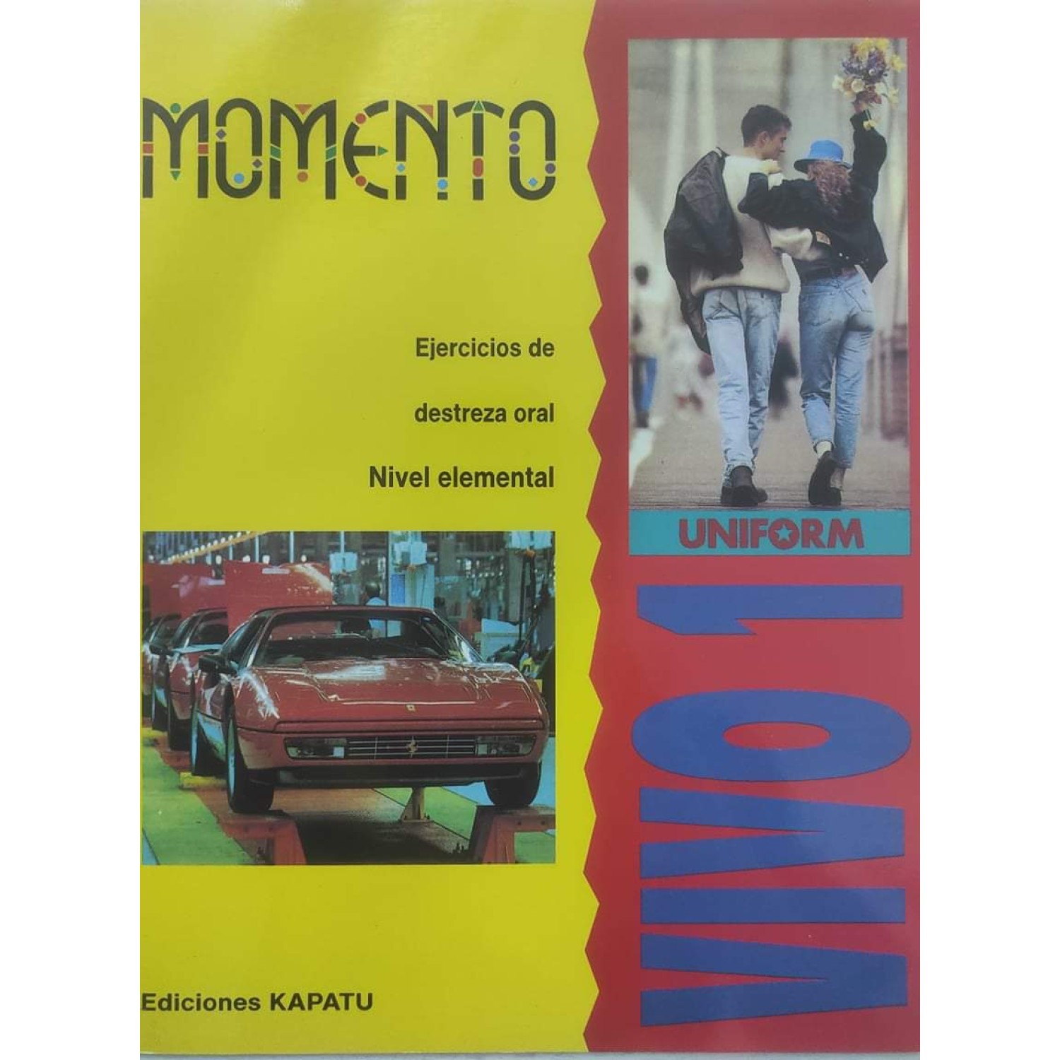 MOMENTO VIVO 1 ejercicios de destreza oral Nivel elemental