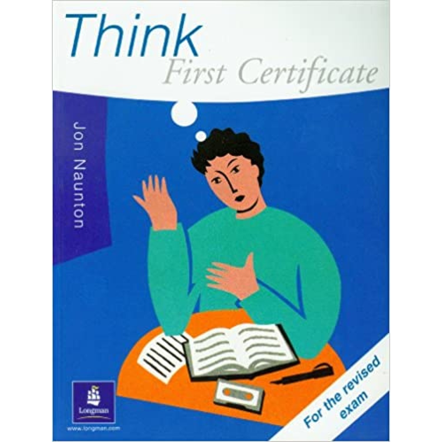 Think First Certificate For the revised exam