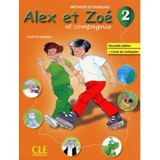 Alex et Zoe et compagnie 2 