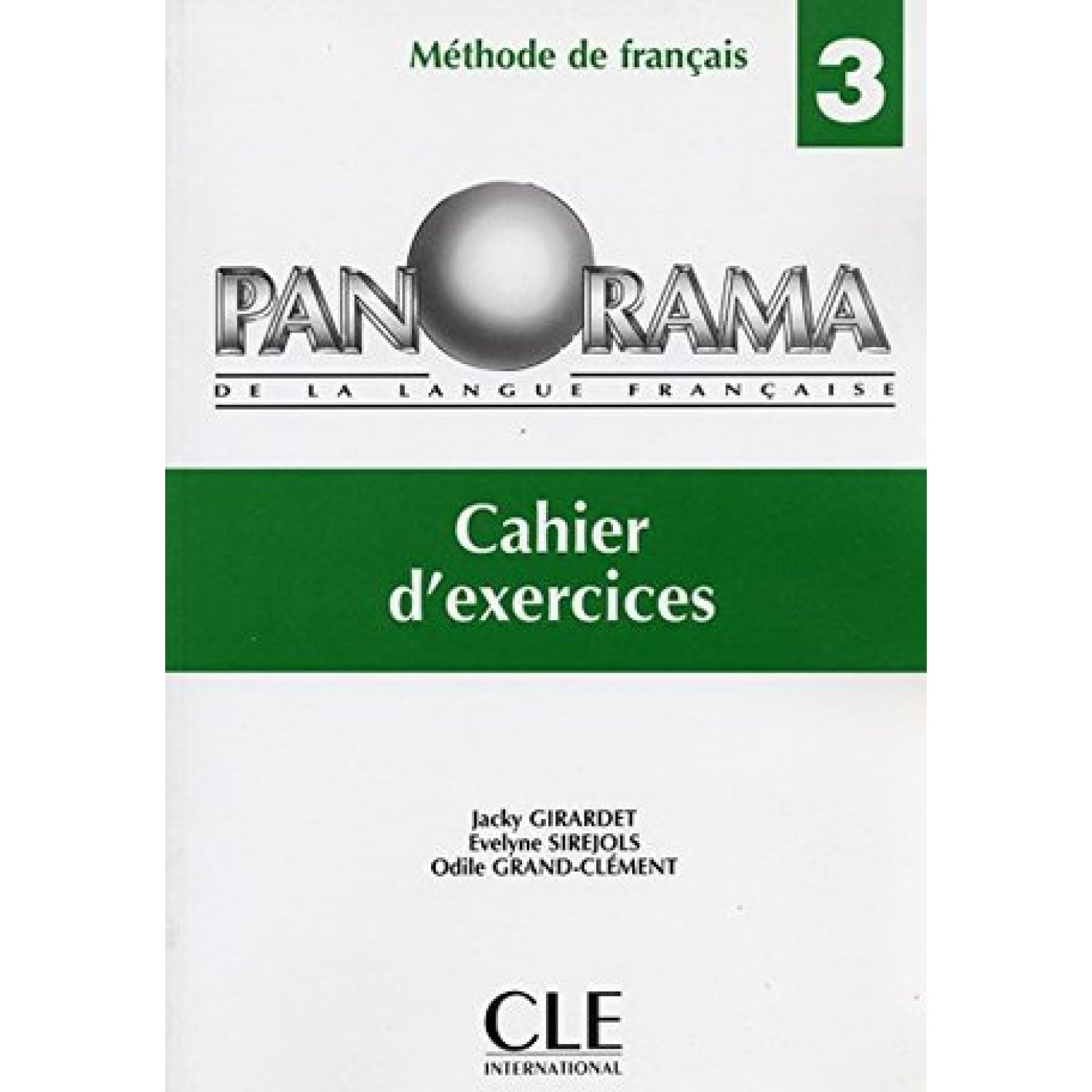 PANORAMA DE LA LANGUE FRANCAISE CAHIER D'EXERCICES 3