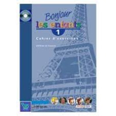 Bonjour les enfants 1 cahier d' exercices