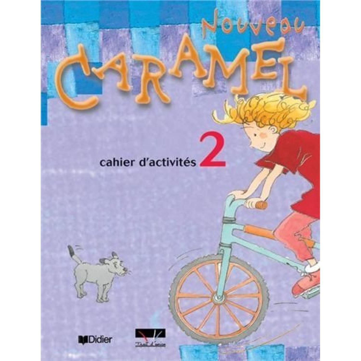 Nouveau CARAMEL cahier d' activites 2