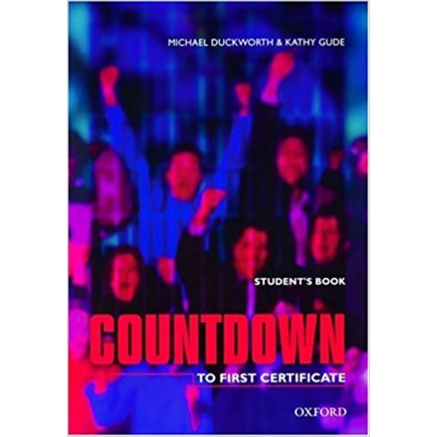 COUNTDOWN TO FIRST CERTIFICATE STUDY COMPANION