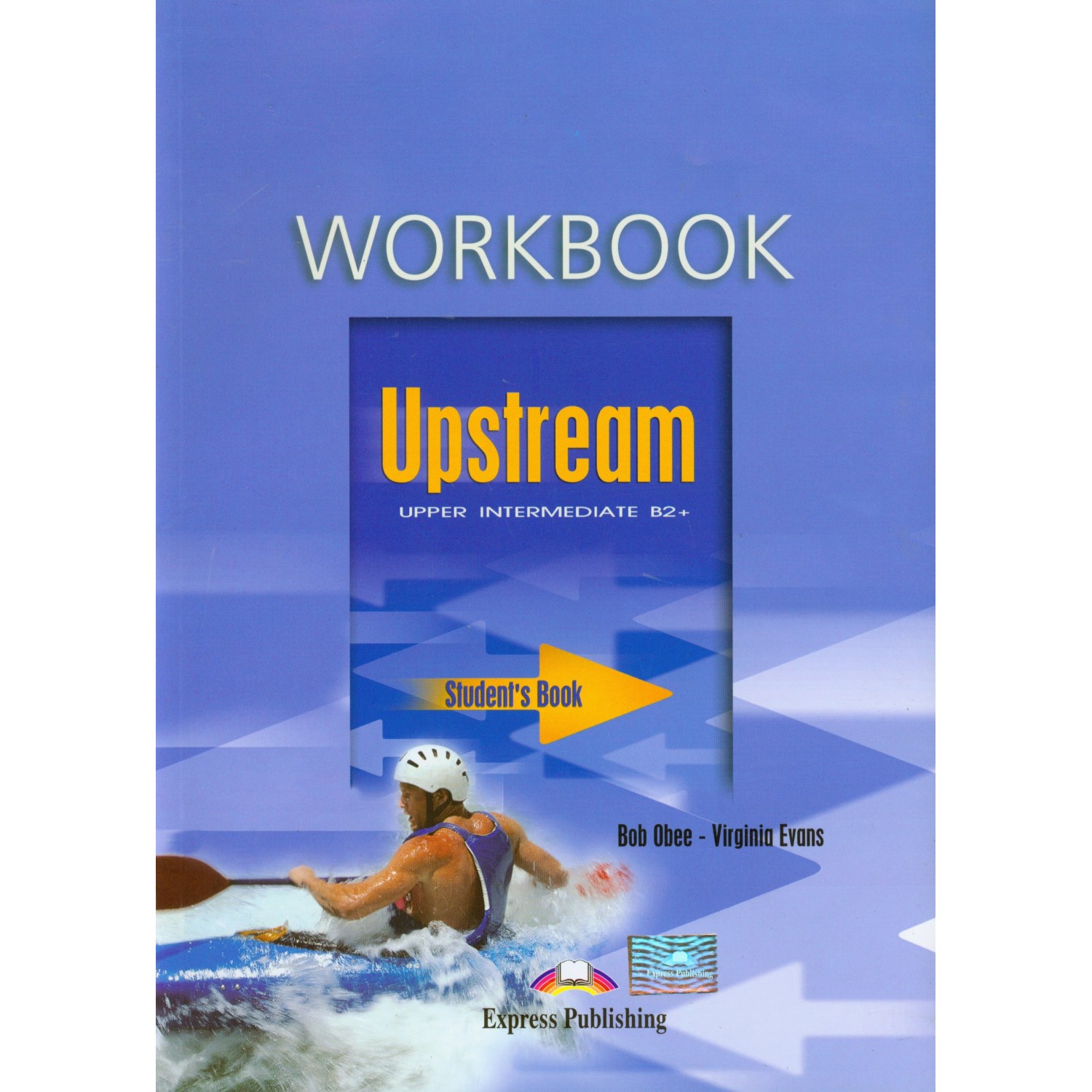 upstream upper intermediate b2 workbook