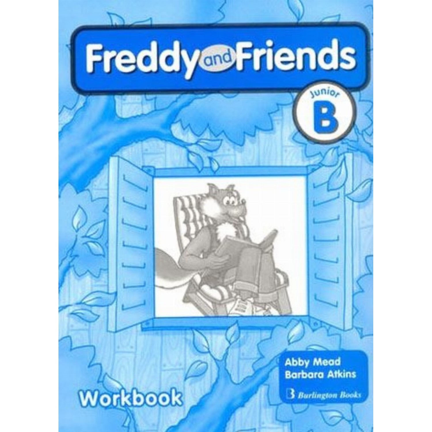 freddy and friends junior b workbook