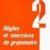 Regles et exercices de grammaire 2 