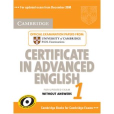CAMBRIDGE CERTIFICATE IN ADVANCED ENGLISH 1