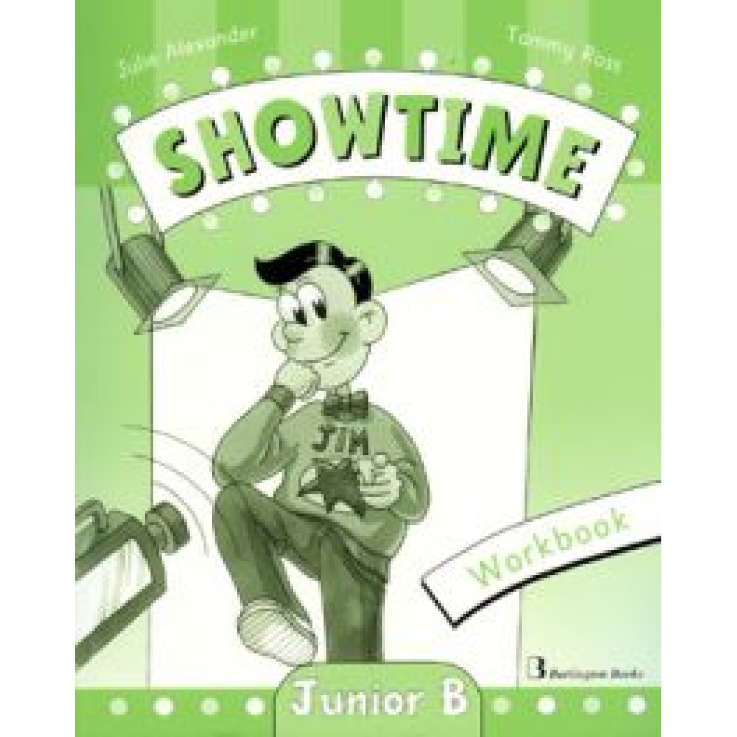 SHOWTIME Workbook Junior B
