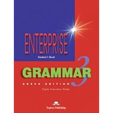 ENTERPRISE 3 PRE-INTERMEDIATE GRAMMAR GREEK