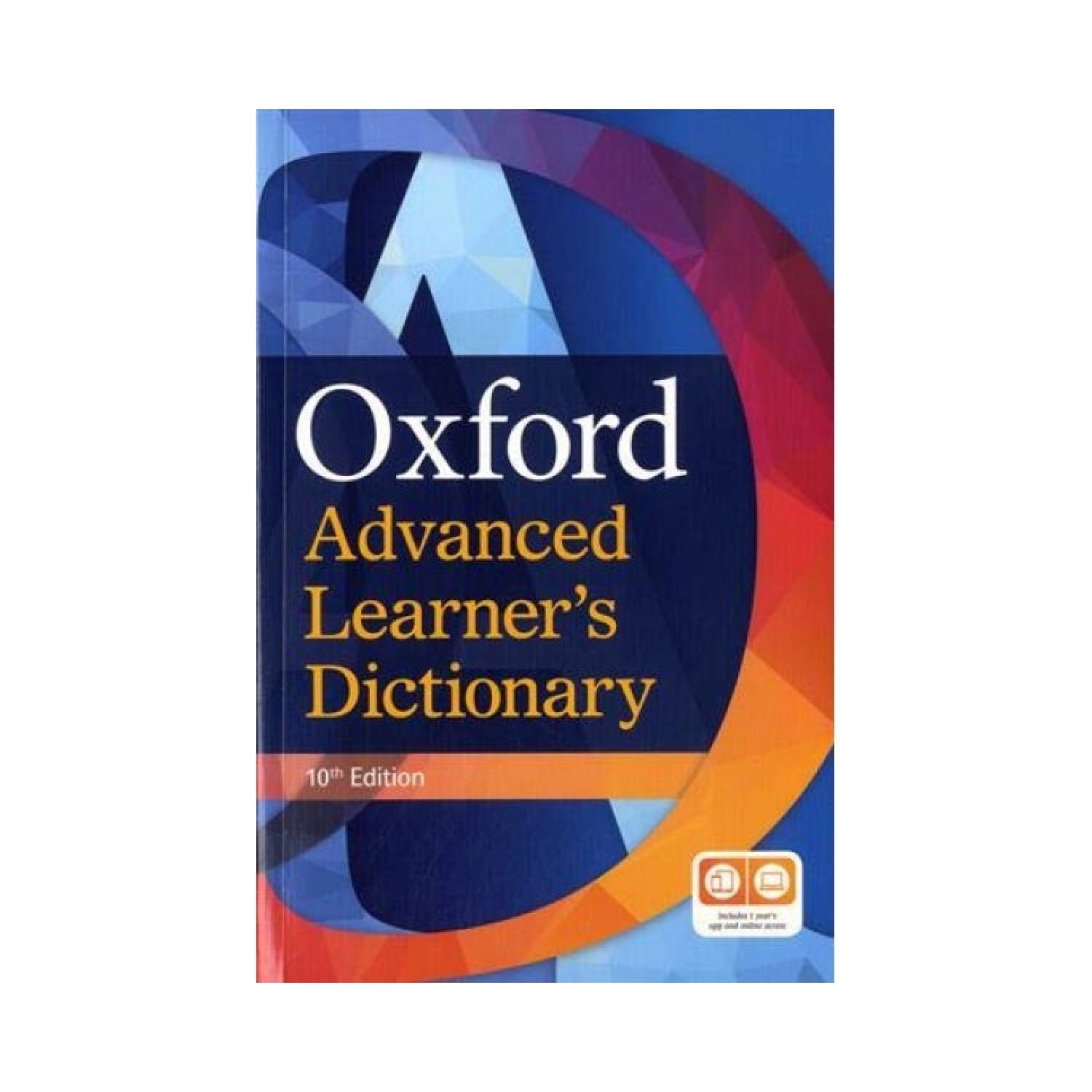 OXFORD ADVANCED LEARNER'S DICTIONARY 10TH ED PB (+ 1 YEAR'S ACCESS TO BOTH PREMIUM ONLINE & APP)