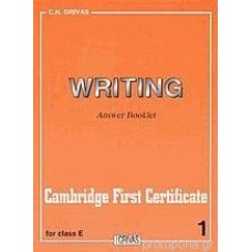 WRITING Cambridge First Certificate 1 for class E